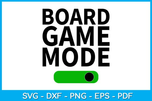 Board Game Mode Gamer Graphics for Crafts & Branding