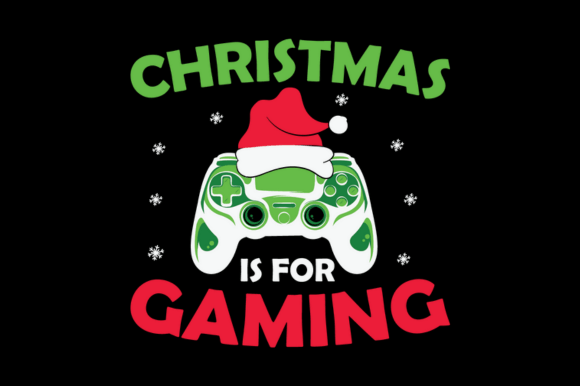 Christmas is for Gaming Svg: Graphics for Crafts