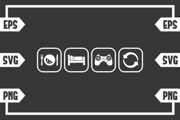 Eat Sleep Gaming Controller Repeat 1: Graphics for Crafts