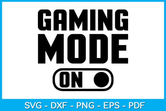 Gaming Mode SVG: Essential Graphics for Crafts