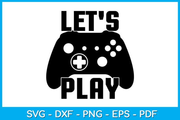 Let's Play SVG: Gaming Graphics for Crafts & Brands